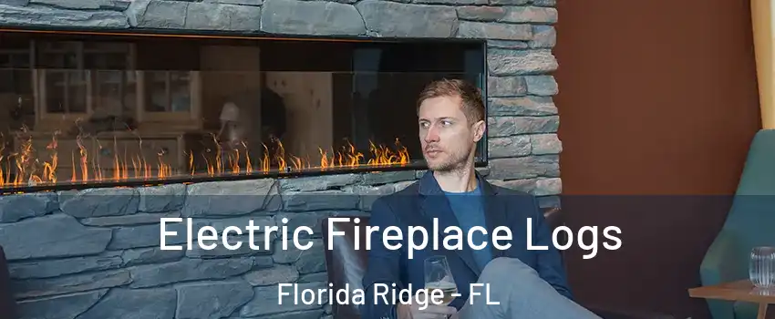  Electric Fireplace Logs Florida Ridge - FL